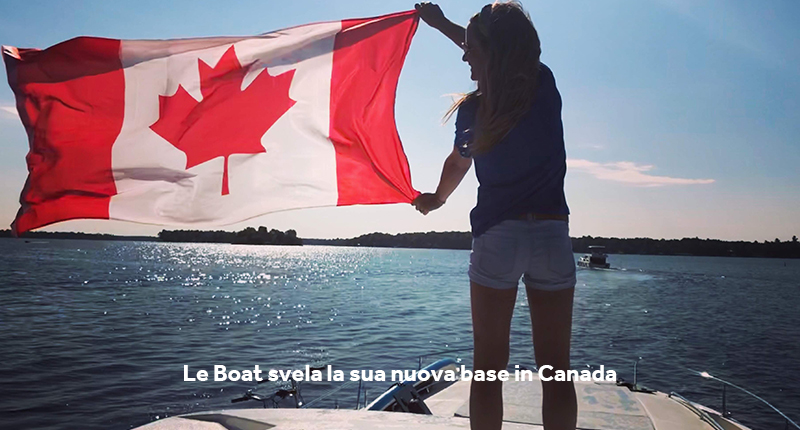 Le Boat svela la sua nuova base in Canada